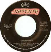 7inch Vinyl Single - John Cougar Mellencamp - Cherry Bomb