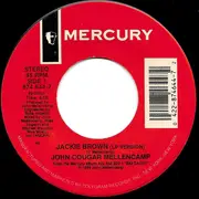7inch Vinyl Single - John Cougar Mellencamp - Jackie Brown
