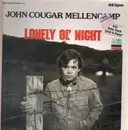 12inch Vinyl Single - John Cougar Mellencamp - Lonely Ol' Night