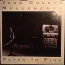 12inch Vinyl Single - John Cougar Mellencamp - Paper In Fire