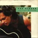 7inch Vinyl Single - John Cougar Mellencamp - Pop Singer