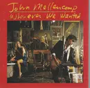CD - John Cougar Mellencamp - Whenever We Wanted