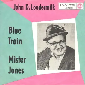 John D. Loudermilk - Blue Train