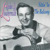 John D. Loudermilk - Sittin' In The Balcony