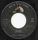 7inch Vinyl Single - John D. Loudermilk - Th' Wife / Nothing To Gain