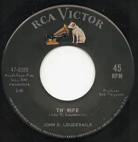 John D. Loudermilk - Th' Wife