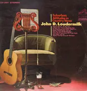 John D. Loudermilk - Suburban Attitudes In Country Verse