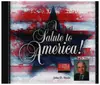 CD - John D. Steele - A Salute to America!