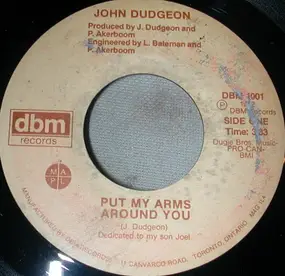 John Dudgeon - Put My Arms Around You