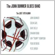 John Dummer Blues Band - The Lost 1973 Album