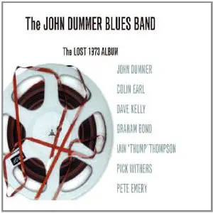 John Dummer Blues Band - The Lost 1973 Album