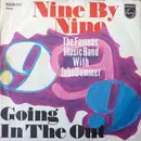 7inch Vinyl Single - John Dummer's Famous Music Band - Nine By Nine / Going In The Out
