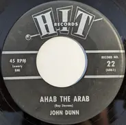 John Dunn / Herbert Hunter - Ahab The Arab / Dancin' Party