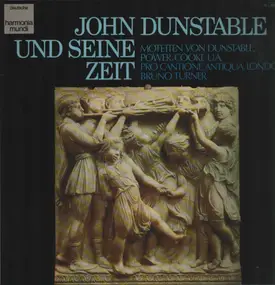 power - John Dunstable Und Seine Zeit