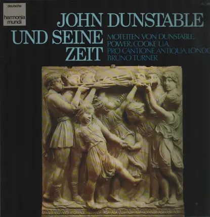 Dunstable / Power / Cooke / Damett - John Dunstable Und Seine Zeit