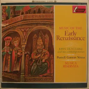 The Purcell Consort of Voices - Music Of The Early Renaissance