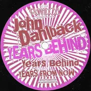 12inch Vinyl Single - John Dahlbäck - Years Behind