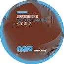 12inch Vinyl Single - John Dahlback - Hustle Up / Watch Me