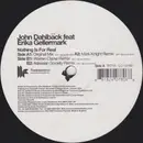 12inch Vinyl Single - John Dahlbäck Feat. Erika Gellermark - Nothing Is For Real