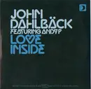 CD Single - John Dahlbäck Featuring Andy P - Love Inside