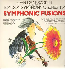 John Dankworth cond the London Symph Orch - Symphonic Fusions