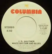 John David Souther - White Rhythm And Blues