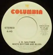 John David Souther - White Rhythm And Blues