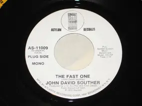 john david souther - The Fast One