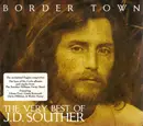 CD - John David Souther - Border Town - The Very Best Of J.D. Souther