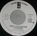 7inch Vinyl Single - John David Souther - Black Rose