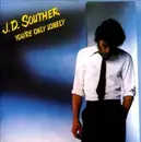 CD - John David Souther - You're Only Lonely