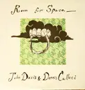 12inch Vinyl Single - John Davis & Dennis Callaci - Room For Space - + Insert