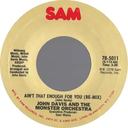 John Davis & The Monster Orchestra - Ain't That Enough For You (Remix) / Disco Fever