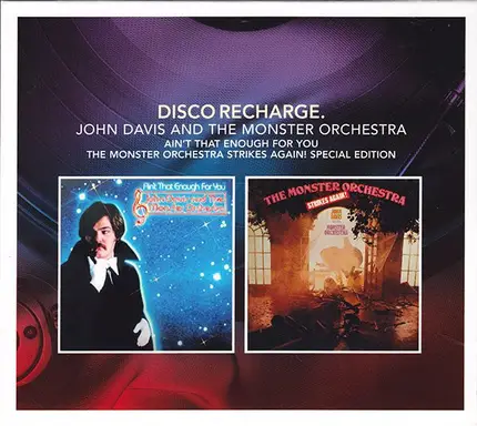 John Davis & The Monster Orchestra - Ain't That Enough For You / The Monster Orchestra Strikes Again!