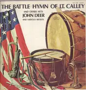 John Deer a.o. - The Battle Hymn Of Lt. Calley