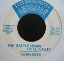 7inch Vinyl Single - John Deer - The Battle Hymn Of Lt. Calley