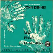 John Dennis - New Piano Expressions