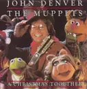 CD - John Denver & The Muppets - A Christmas Together