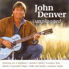 John Denver - Unplugged