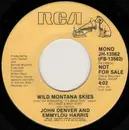 7inch Vinyl Single - John Denver With Emmylou Harris - Wild Montana Skies