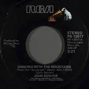 John Denver - Dancing With The Mountains / American Child