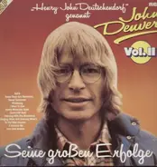 John Denver - Henry John Deutschendorf genannt Vol. II