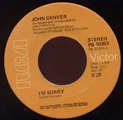 7inch Vinyl Single - John Denver - I'm Sorry / Calypso