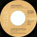 7inch Vinyl Single - John Denver - Looking For Space / Windsong