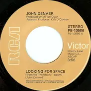 John Denver - Looking For Space / Windsong