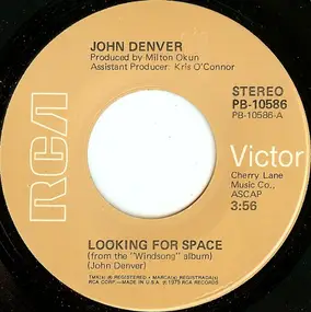 John Denver - Looking For Space / Windsong