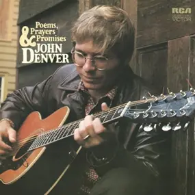 John Denver - Poems,Prayers & Promises