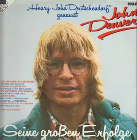 John Denver - Seine großen Erfolge