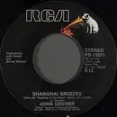 7inch Vinyl Single - John Denver - Shanghai Breezes / What One Man Can Do