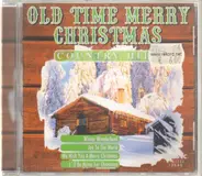 John Denver, Glen Campbell, Pat Boone a.o. - Old Time Merry Christmas Country Hits